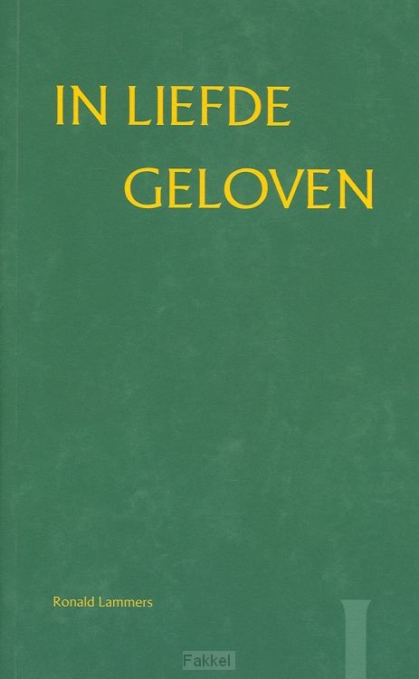In liefde geloven 1 verenigd