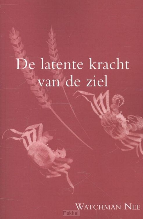 Latente kracht van de ziel