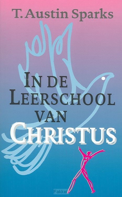 In de leerschool van christus