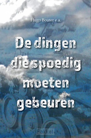 Dingen die spoedig moeten gebeuren