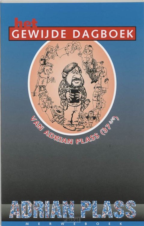 Gewijde dagboek van Adrian Plass 37 3/4
