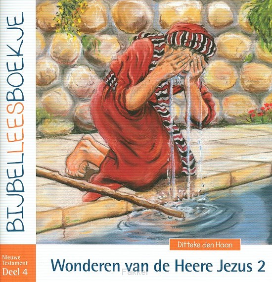Bijbelleesboekje nt 4 wWnderen 2 van de