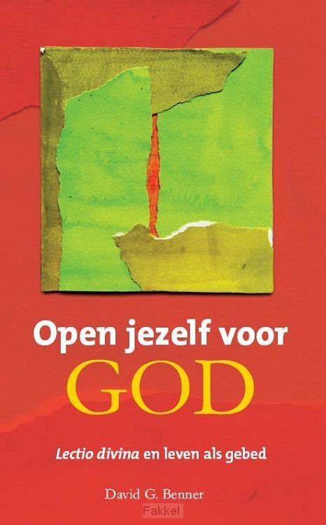 Open jezelf voor god