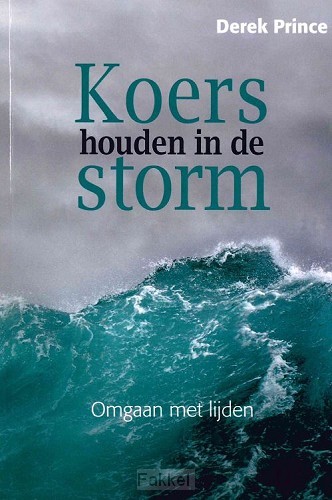 Koers houden in de storm