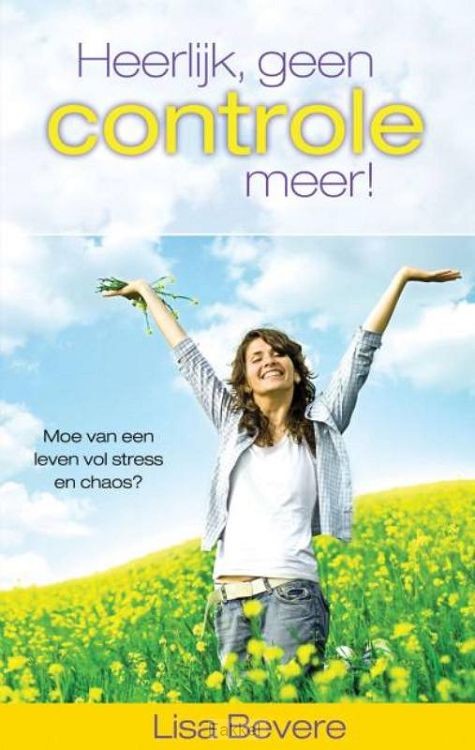 Heerlijk geen controle meer