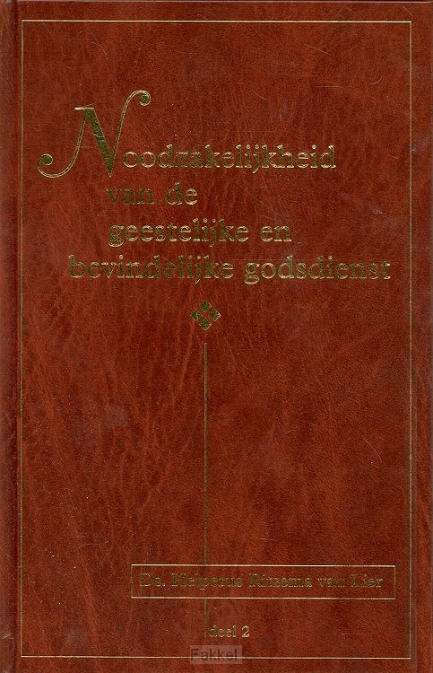 Noodzakelijkheid 2 van de geestelijke en