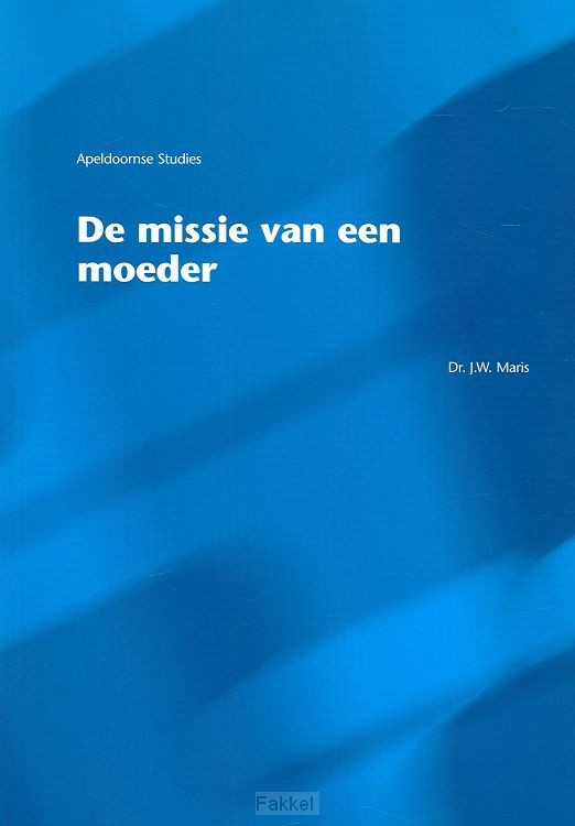 Missie van een moeder