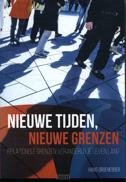 Nieuwe tijden nieuwe grenzen