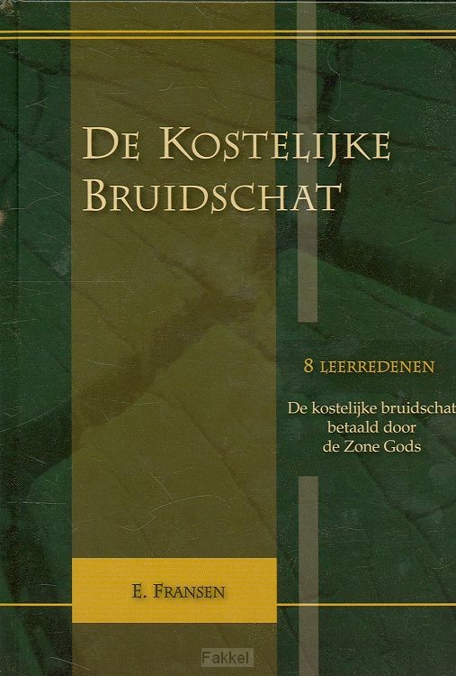 Kostelijke bruidschat