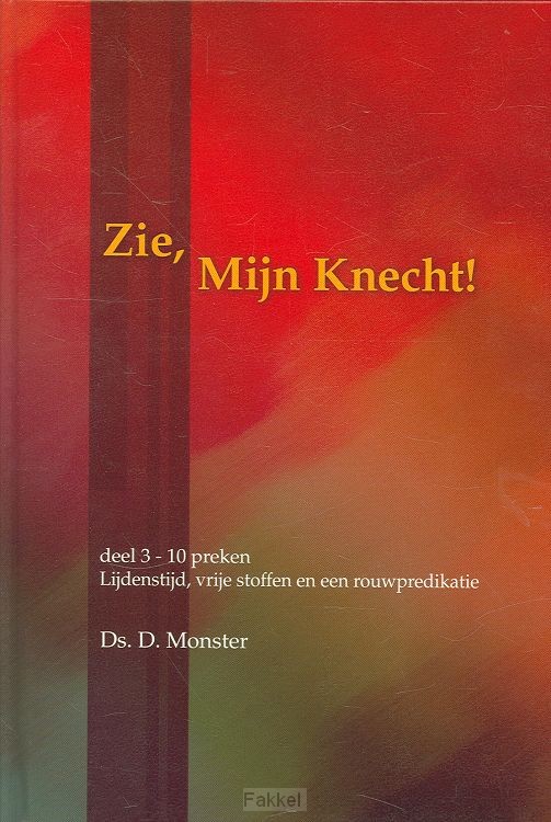Zie Mijn Knecht 3