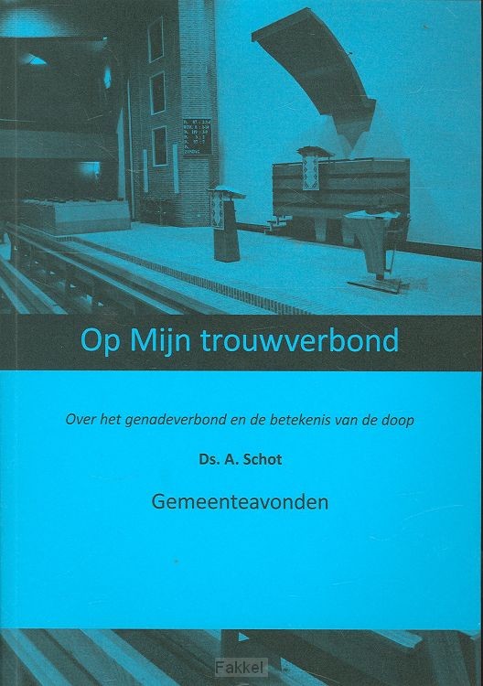 Op mijn trouwverbond