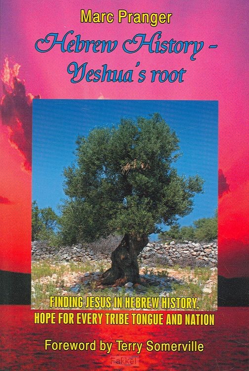 Hebrew history Yeshua''s root