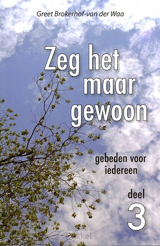 Zeg het maar gewoon 3