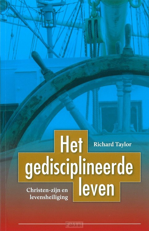 Gedisciplineerde leven