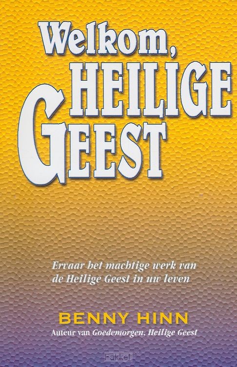 Welkom heilige geest