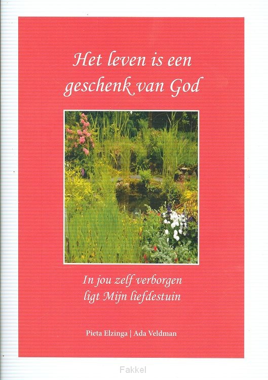 Leven is een geschenk van God
