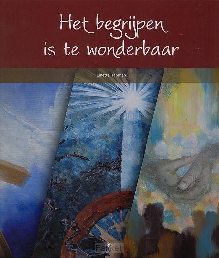 Begrijpen is te wonderbaar