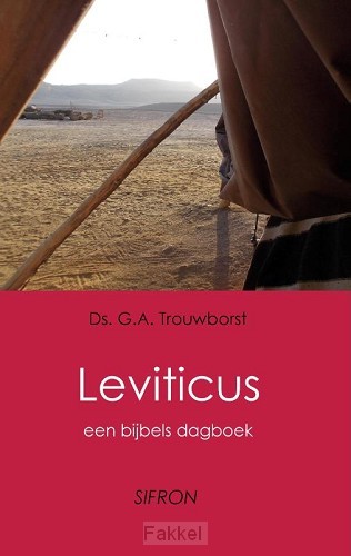 Leviticus een bijbels dagboek