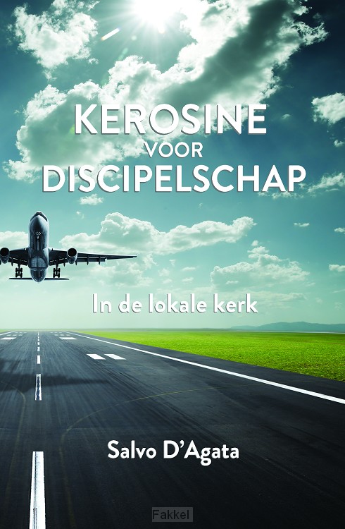Kerosine voor discipelschap