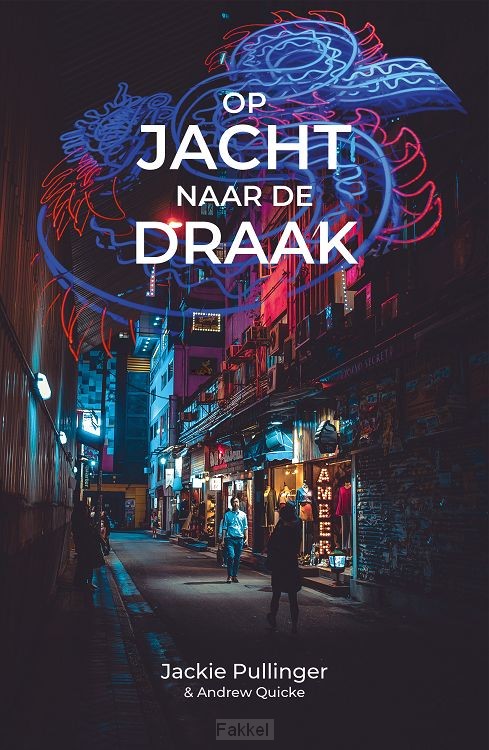 Op jacht naar de draak