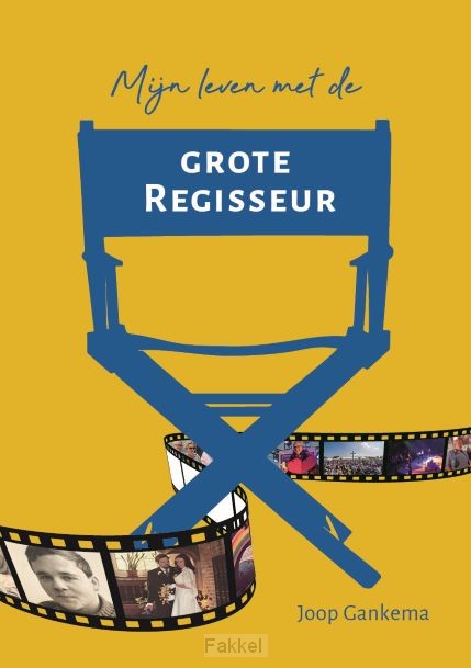 Mijn leven met de grote regisseur