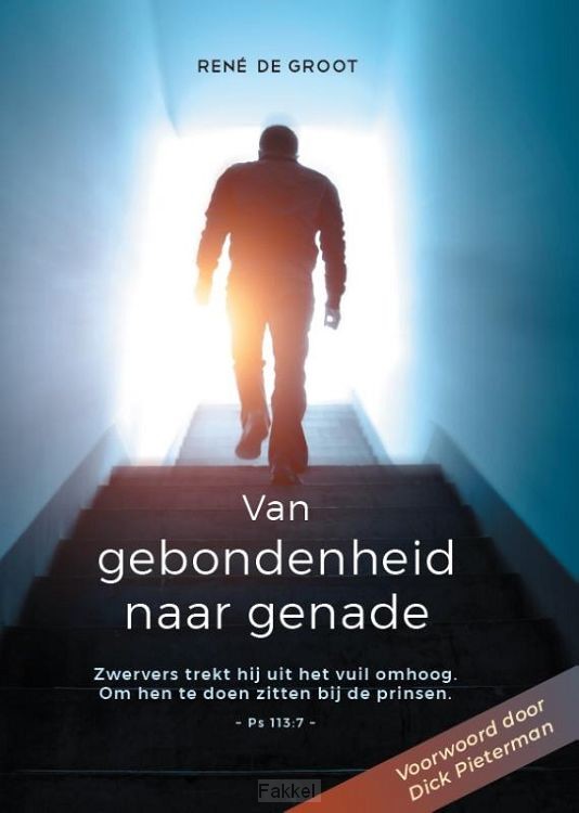 Van gebondenheid naar genade