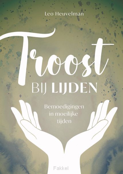 Troost bij lijden