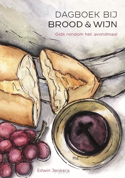 Dagboek bij brood en wijn