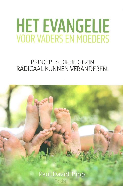 Evangelie voor vaders en moeders