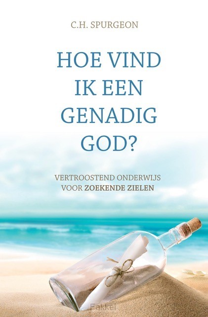 Hoe vind ik een genadig God