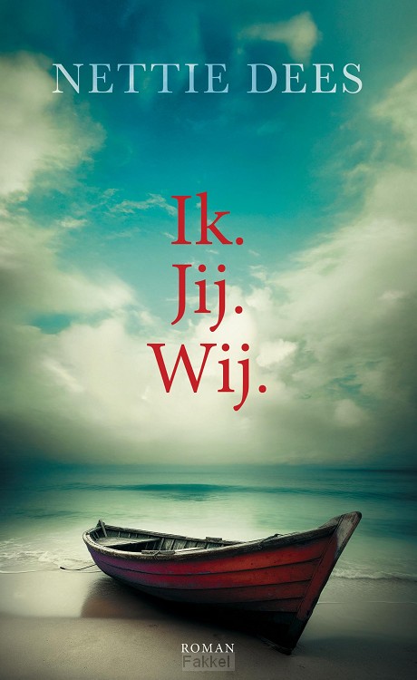 Ik. Jij. Wij.
