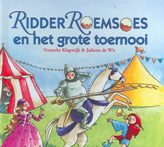 Ridder Roemsoes en het grote toernooi