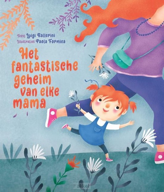 Fantastische geheim van elke mama
