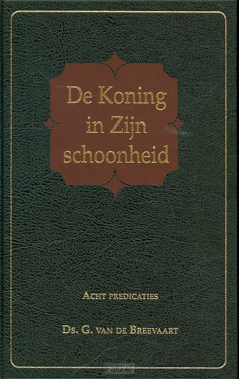 Koning in Zijn schoonheid