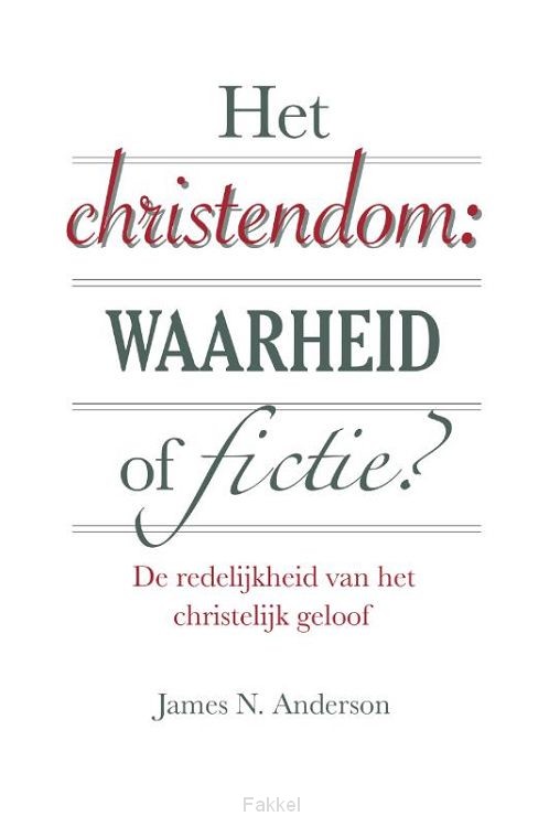 Christendom: waarheid of fictie