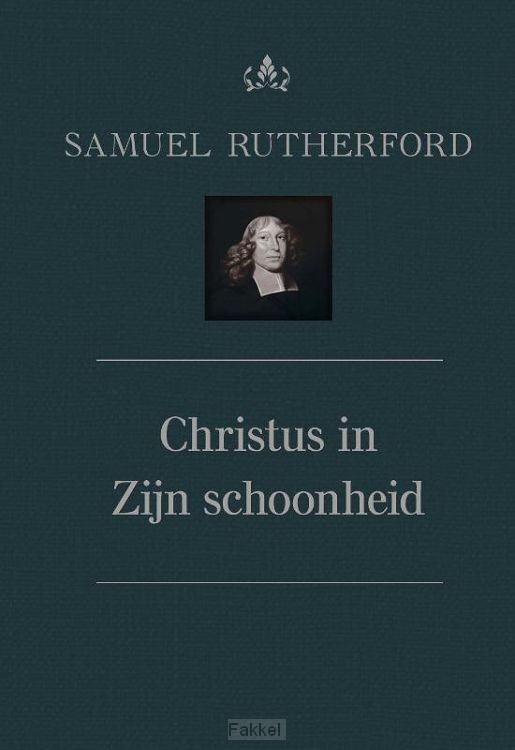 Christus in Zijn schoonheid