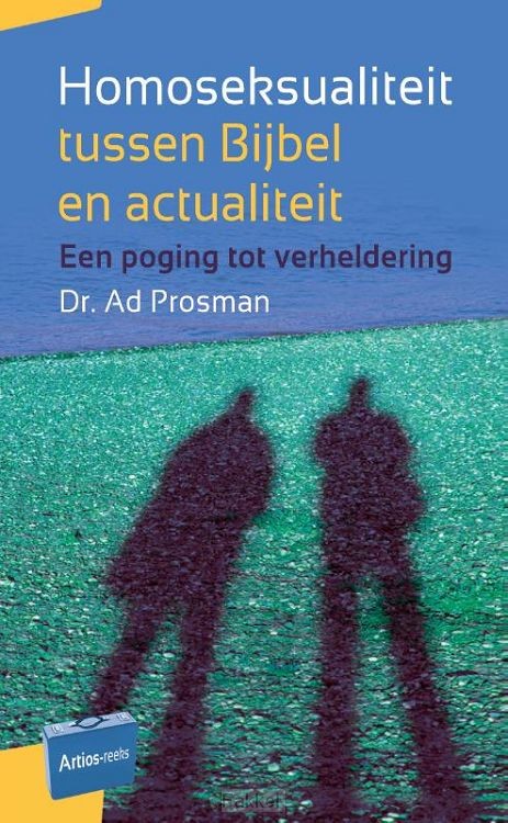 Homosexualiteit tussen bijbel en actuali