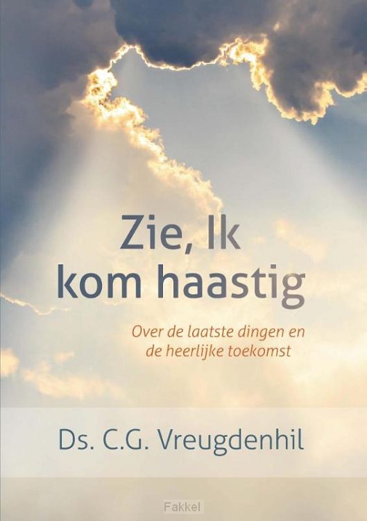 Zie Ik kom haastig
