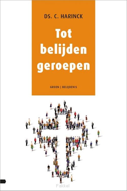 Tot belijden geroepen