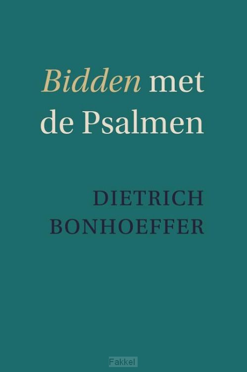 Bidden met de Psalmen