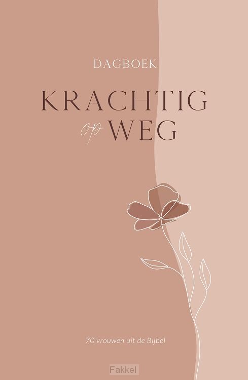 Krachtig op weg dagboek