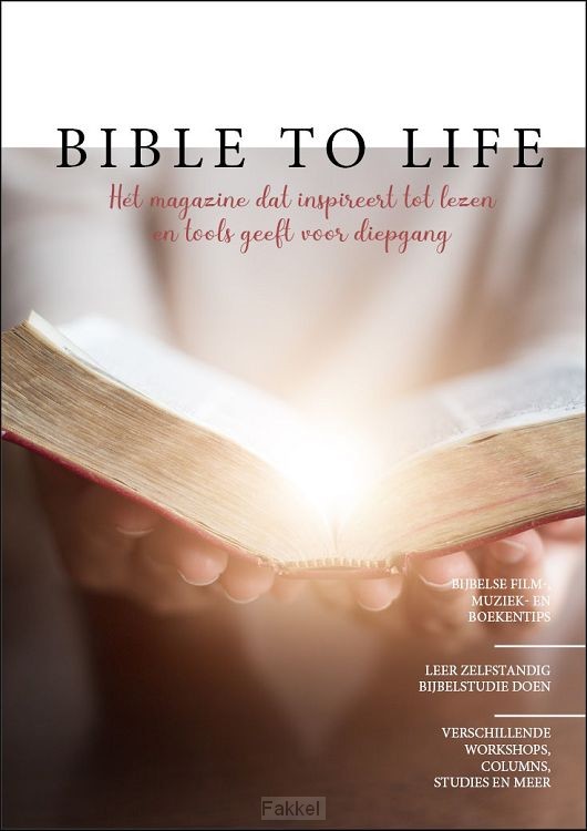 Bible to life magazine