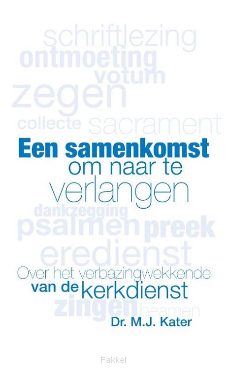 Samenkomst om naar te verlangen