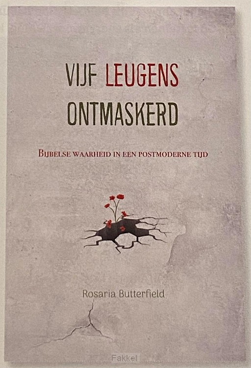 Vijf leugens ontmaskerd