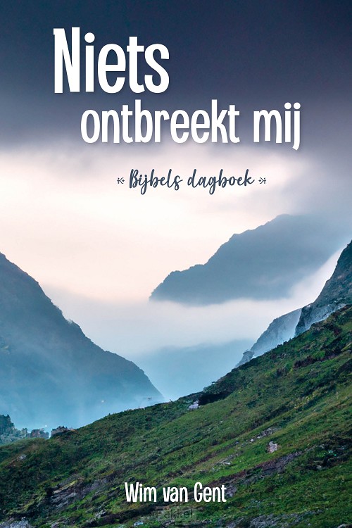 Niets ontbreekt mij