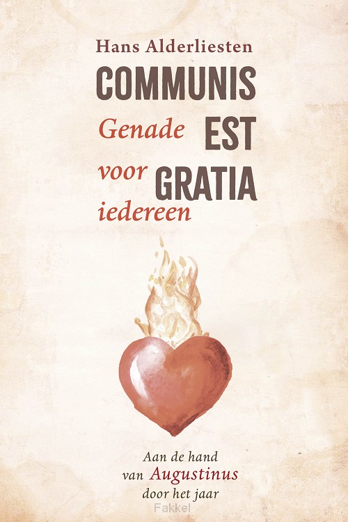 Communis est gratia. Genade voor iedereen