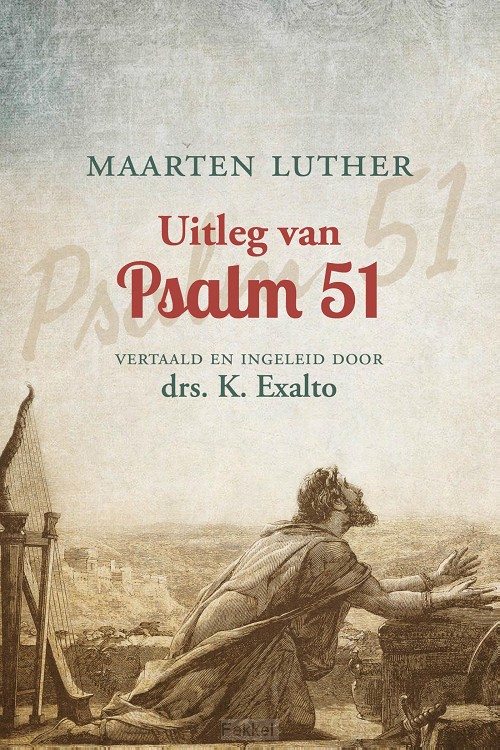 Uitleg van Psalm 51