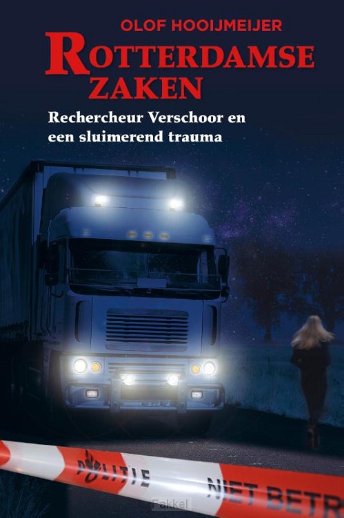 Rechercheur verschoor en een sluimerend trauma