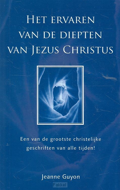 Ervaren van de diepten v Jezus Christus