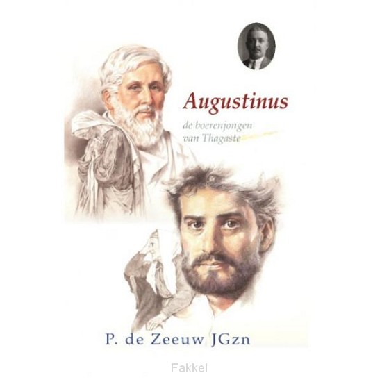 Augustinus de boerenjongen van thagaste